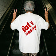 Fat and Sassy Tee